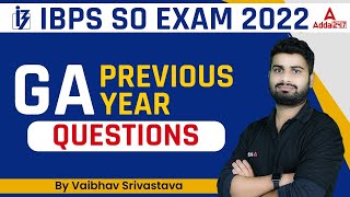 IBPS SO 2022-23 | IBPS SO General Awareness PREVIOUS YEAR QUESTIONS By Vaibhav Srivastava