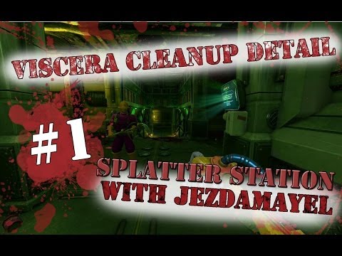 Let's Play Viscera Cleanup Detail (part 1 - The Lost Episodes)