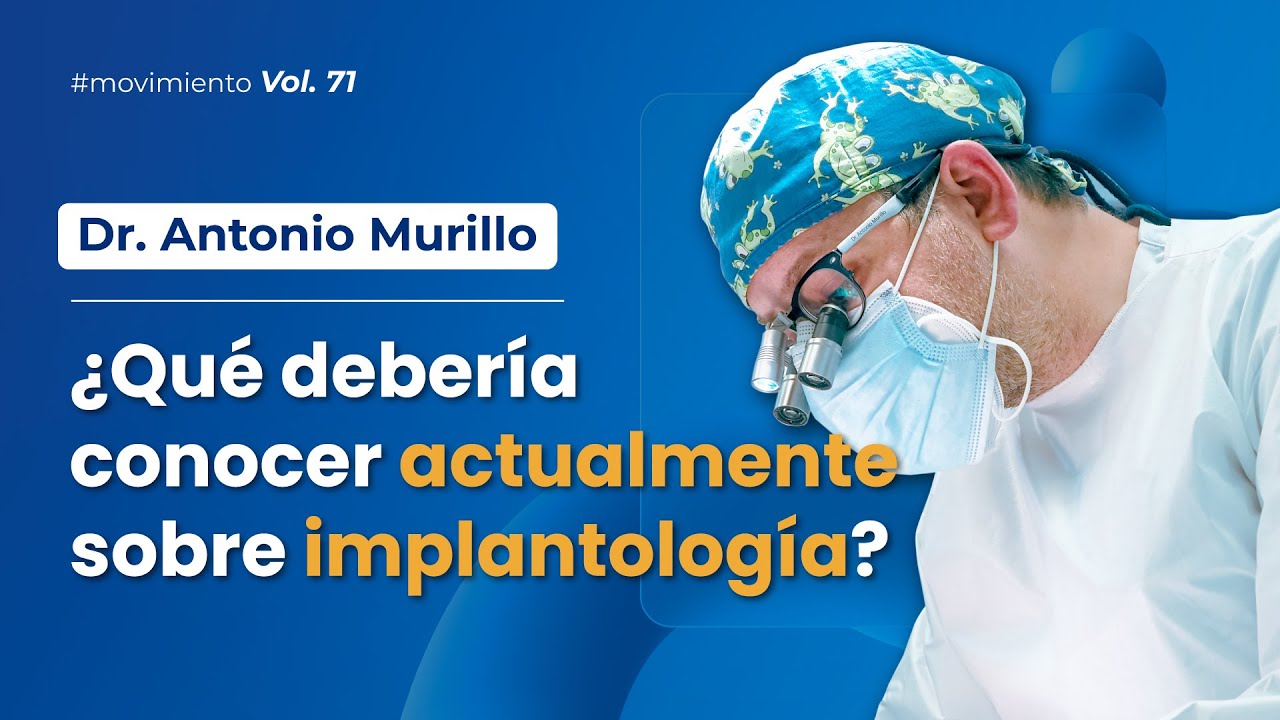 ¿Qué debería conocer actualmente sobre implantología? - YouTube