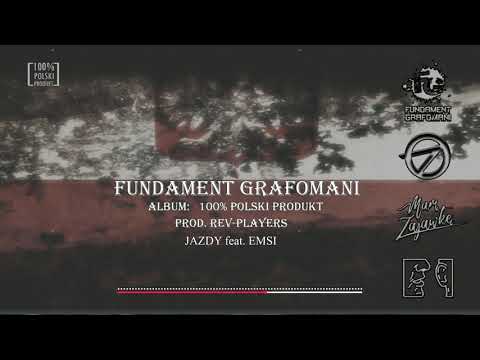Fundament Grafomani - Jazdy prod Rev-Players (ft. Emsi)