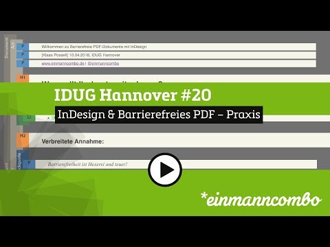 IDUG Hannover #20 – InDesign und barrierefreie PDFs – Praxis