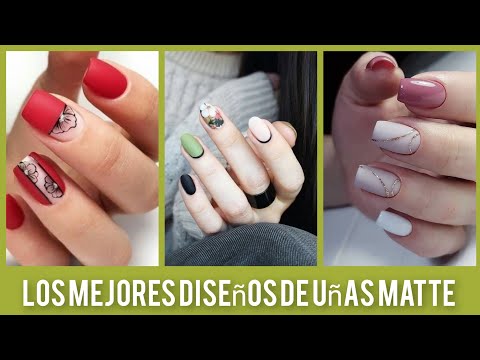 ❤️UÑAS MATTE 2021❤️ DISEÑOS DE UÑAS CORTAS/#TENDENCIAUÑAS #DISEÑOSUÑAS #NAILS #TRENDSNAILS