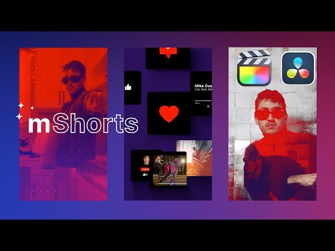 mShorts — 110 Ultra-Compelling Short Form Presets for Final Cut Pro and DaVinci Resolve — MotionVFX