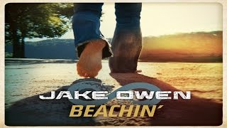 Jake Owen Beachin' 2013 HQ