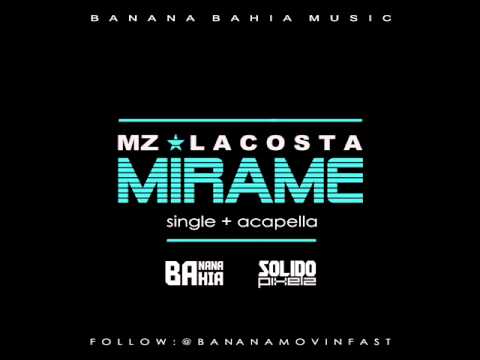 MZ - MIRAME (SINGLE + ACAPELLA)