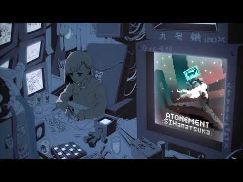 《Cytus II》「ATONEMENT」-SIHanatsuka
