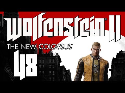 Wolfenstein II: The New Colossus playthrough pt48 - Behold, the Ultimate Weapon!