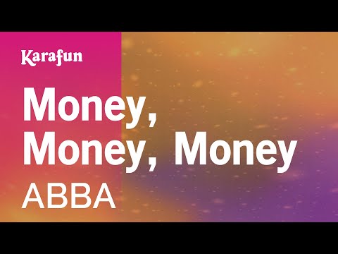 Karaoke Money, Money, Money - ABBA *