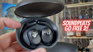 SoundPEATS Go Free 2 - Easily worth the price!