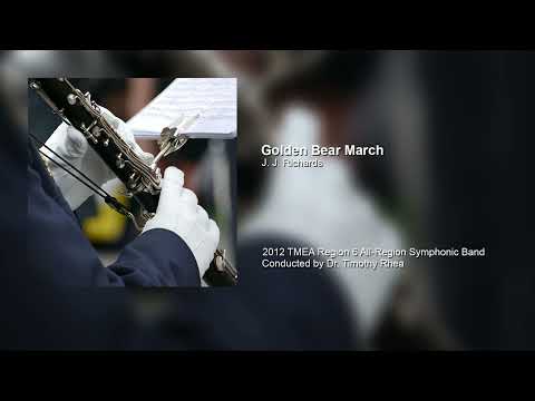 Golden Bear March - 2012 TMEA Region 6 All-Region Symphonic Band