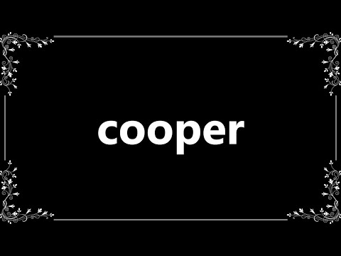 Cooper - Meaning and How To Pronounce