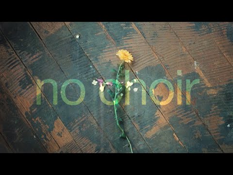 No Choir - Florence and the machine