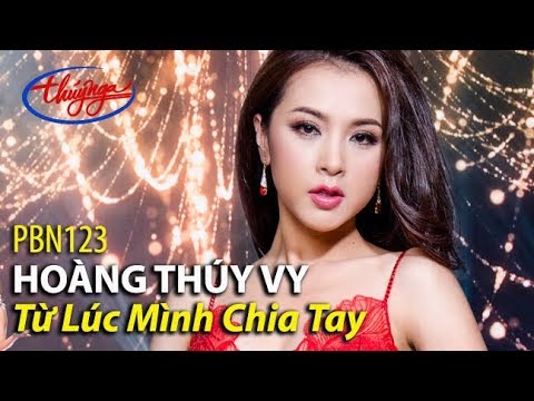 Từ lúc mình chia tay - Hoàng Thúy Vy