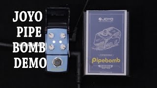 Video thumbnail for Joyo Ironman - Pipebomb Compressor by Coleman's Music