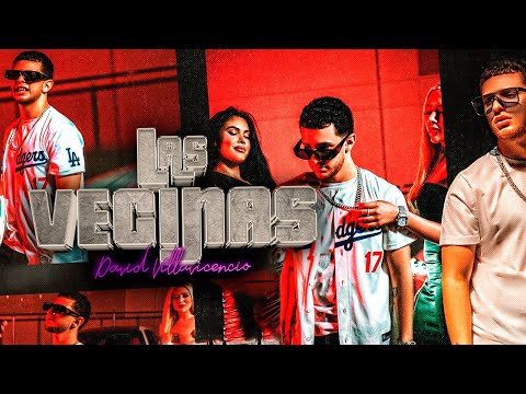 David Villavicencio -  Las Vecinas [Video Oficial]