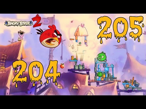 Angry Birds 2 walkthrough, levels 204, 205 - YouTube