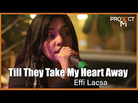 Her Voice Will Break Your Heart  | 'Till They Take My Heart Away' - Claire Marlo Project M ft. Effi