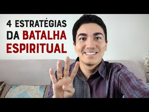 4 ESTRATÉGIAS PARA VENCER A BATALHA ESPIRITUAL - Pastor Antonio Junior