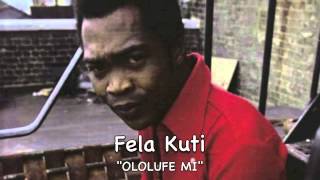 Fela Kuti - Ololufe Mi (My Lover)