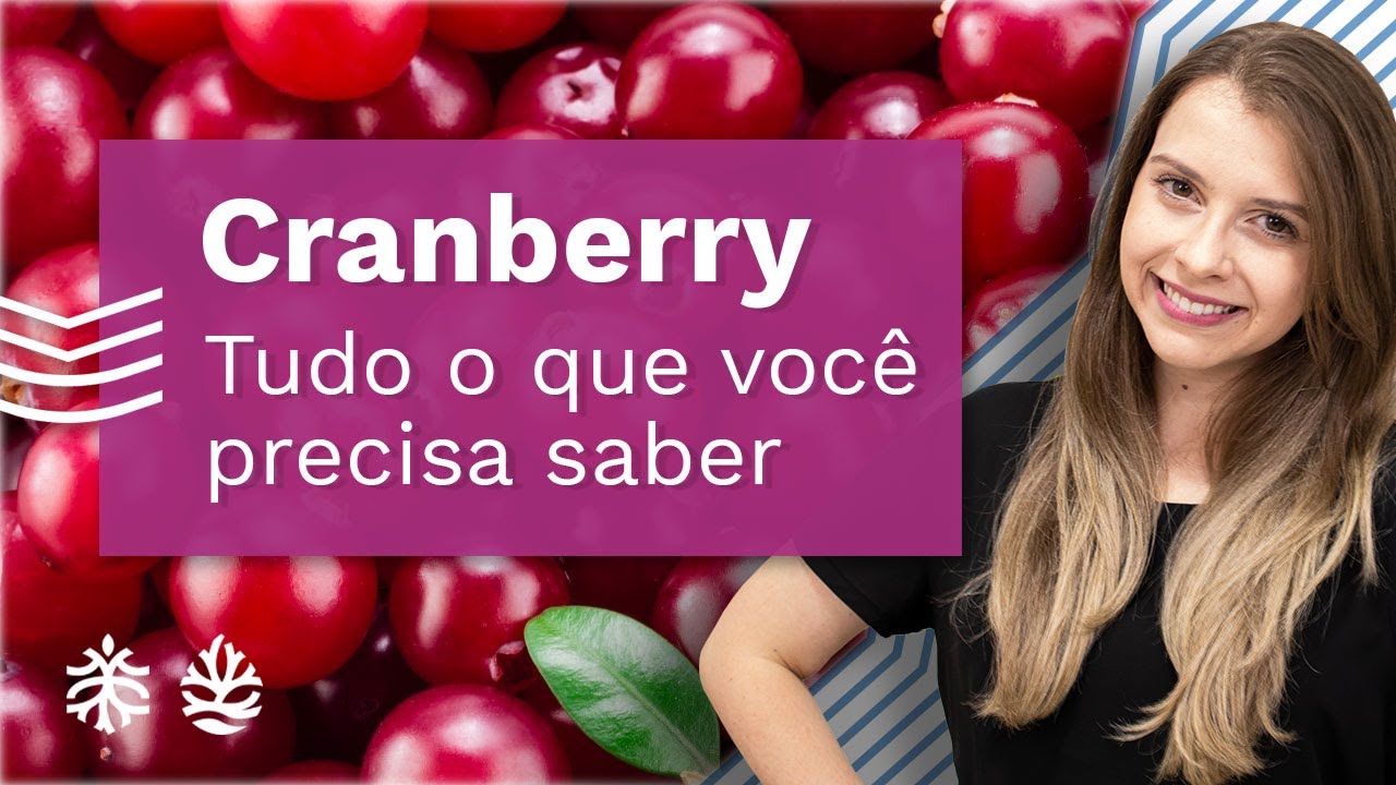 Para Que Serve Cranberry? Descubra O Que É, Benefícios e Contraindicações!