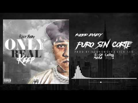 Keed Baby - Puro Sin Corte (Official Audio)