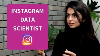 What kinds of people become data scientists? - Real Talk with Instagram Data Scientist
