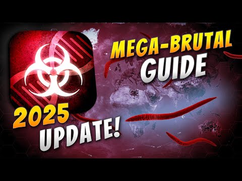 Plague Inc: Evolved - Parasite Mega-Brutal Guide (2025 World Update)