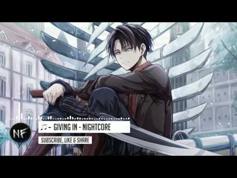 Nightcore - Giving In (Copyright Free)