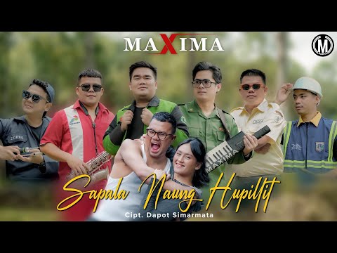 MAXIMA - SAPALA NAUNG HUPILLIT | Lagu Batak Koplo | Terbaru 2025 (Official Music Video)
