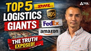 Top 5 Biggest Logistics Giants (And The Truth No One Tells You) | 2026