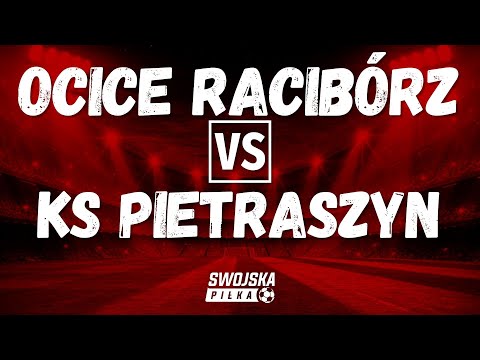 SPARING: Ocice Racibórz 🆚️ KS Pietraszyn (skrót meczu)