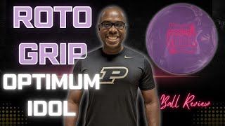 Idle or Add Right To The Bag? Roto Grip Optimum Idol | Deep Dive Ball Review