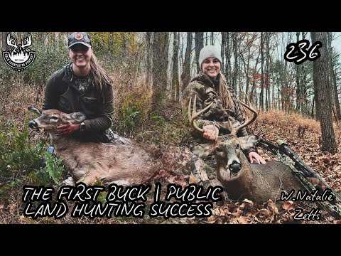 The FIRST BUCK | PUBLIC land HUNTING Success W. Natalie Zetts