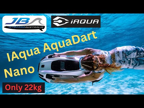 IAqua AquaDart Nano Lighter than ever : Easyer to Manage and Store the Best Sea Scooter Ever