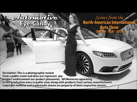 Automotive Eye-Candy - Scenes from NAIAS 2016