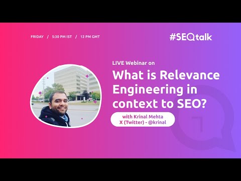 Relevance Engineering in SEO