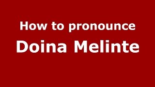 How to pronounce Doina Melinte