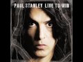 Live to win - Paul Stanley