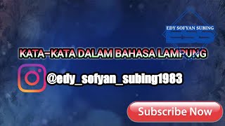 Download lagu Kata Kata Dalam Bahasa Lampung mp3