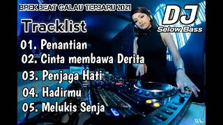 Download lagu DJ Brek Beat galau 2021 Full Bass mp3