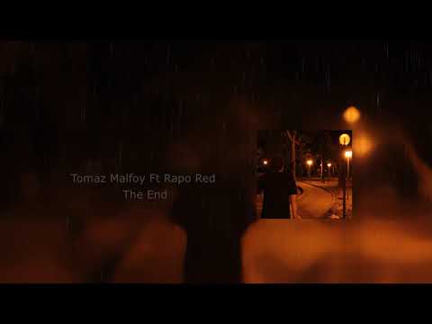 The end - Tomaz Malfoy & Rrapo Reed