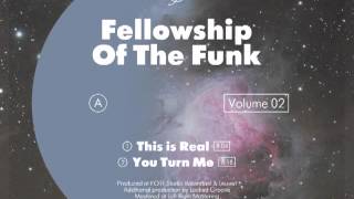 Fellowship Of The Funk vol 02 This is Real