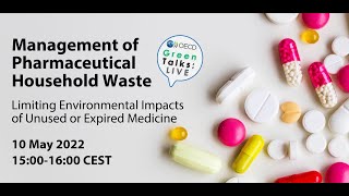 OECD Green Talks LIVE: Management of Household Pharmaceutical Waste