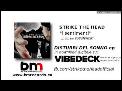 STRIKE THE HEAD - i sentimenti (Bustaphort prods) - DISTURBI DEL SONNO ep