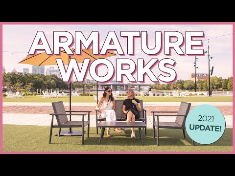 Armature Works - 2021年坦帕市神奇社會空間的食品供應商的最新情況 (Armature Works - 2021 Update on Food Vendors at Tampa's Amazing Social Space)