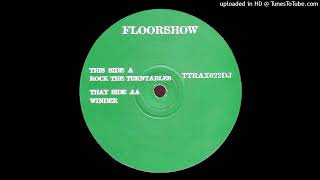 Floorshow - Rock The Turntables. 1997