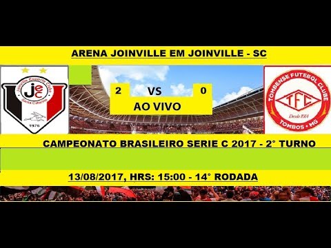 CAMPEONATO BRASILEIRO SERIE C 2017 JOINVILLE-SC 2 X 0 TOMBENSE-MG