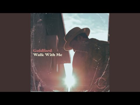 GoldFord - Walk With Me (Acoustic Version)