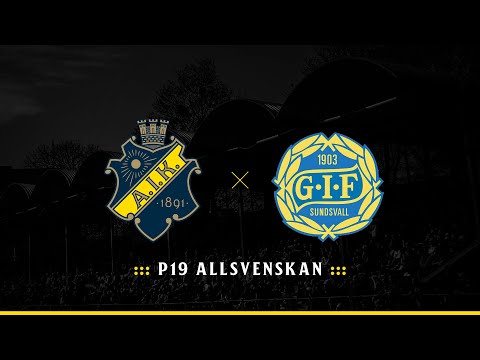 P19 Allsvenskan: AIK – Gif Sundsvall (2-1)