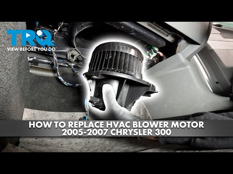 How to Replace HVAC Blower Motor 2005-2007 Chrysler 300
